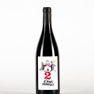A 2 c’est mieux Vin de France, Clos des Serènes
