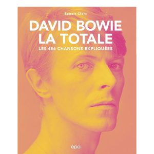 Benoît Clerc- David Bowie, La Totale