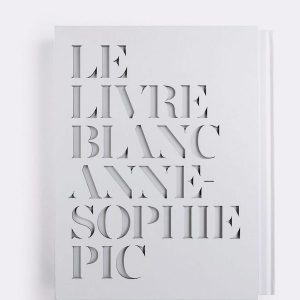 Le livre blanc d’Anne-Sophie Pic