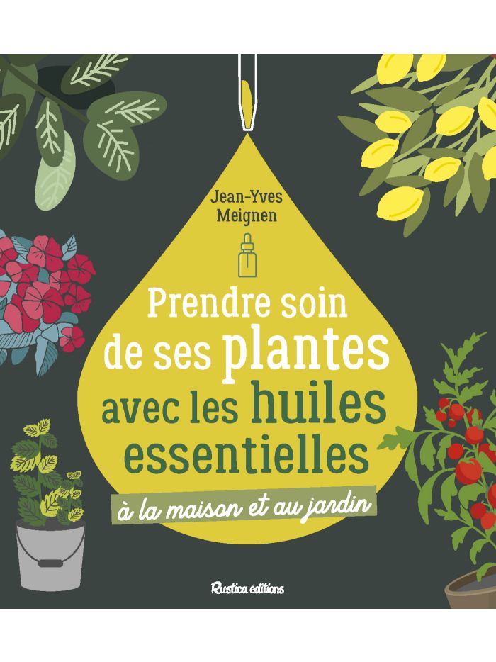 Prendre soin de ses plantes avec les huiles essentielles